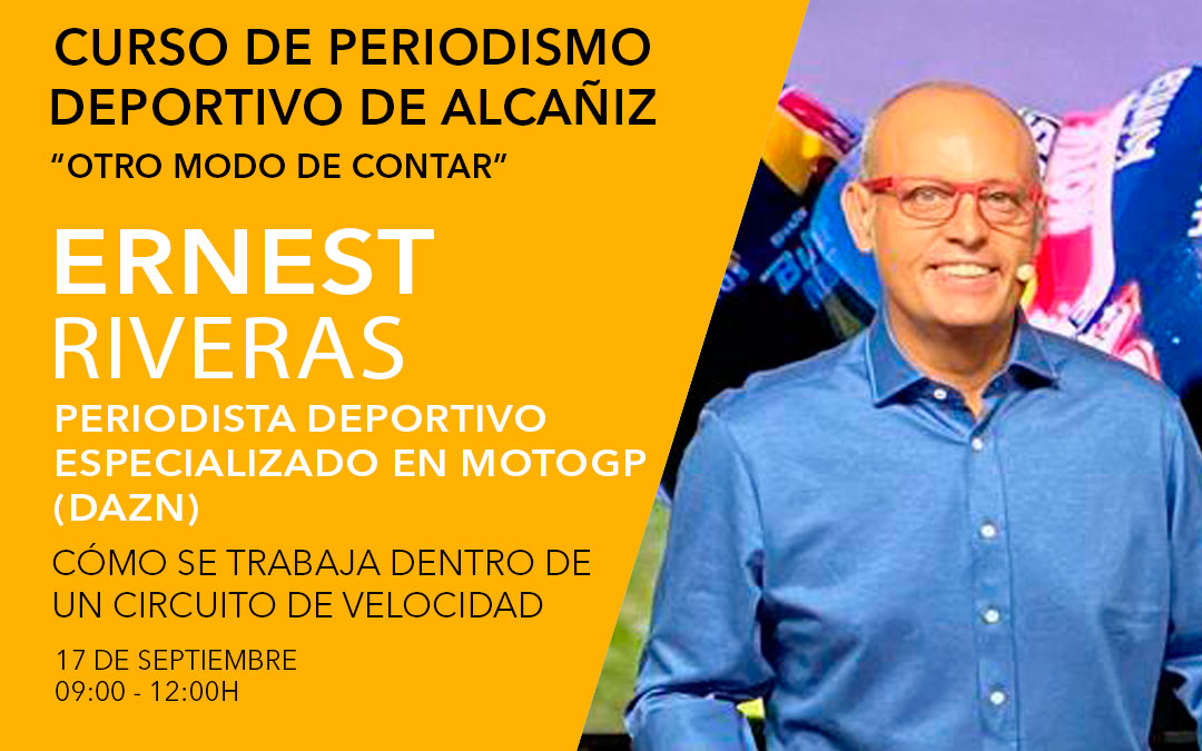 Ernest Riveras. Curso de periodismo deportivo de Alcañiz.