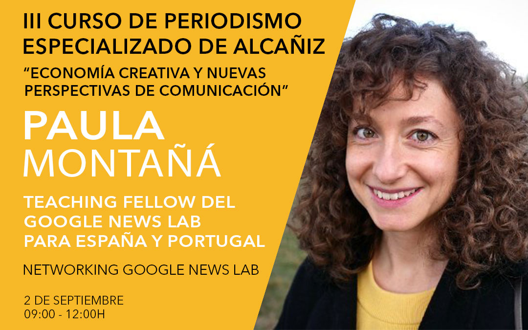 Paula Montañà, teaching fellow de Google News Lab para España y Portugal / L.C