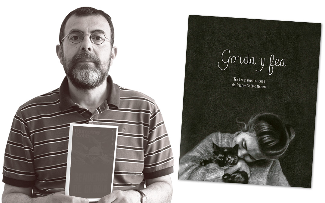 Gorda y fea Miguel Ibáñez