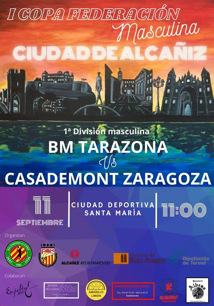 Cartel de la I Copa Federación Masculina de Balonmano 'Ciudad de Alcañiz'./ L.C.