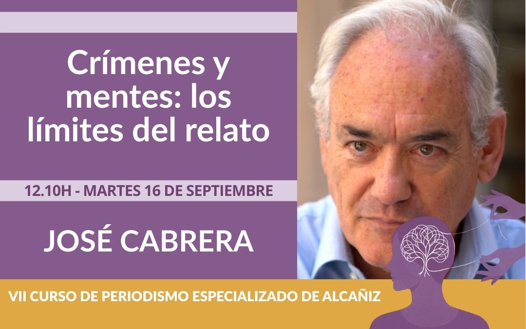 José Cabrera será parte de la mesa redonda con el título 'Crímenes y mentes: los límites del relato'. / L.C
