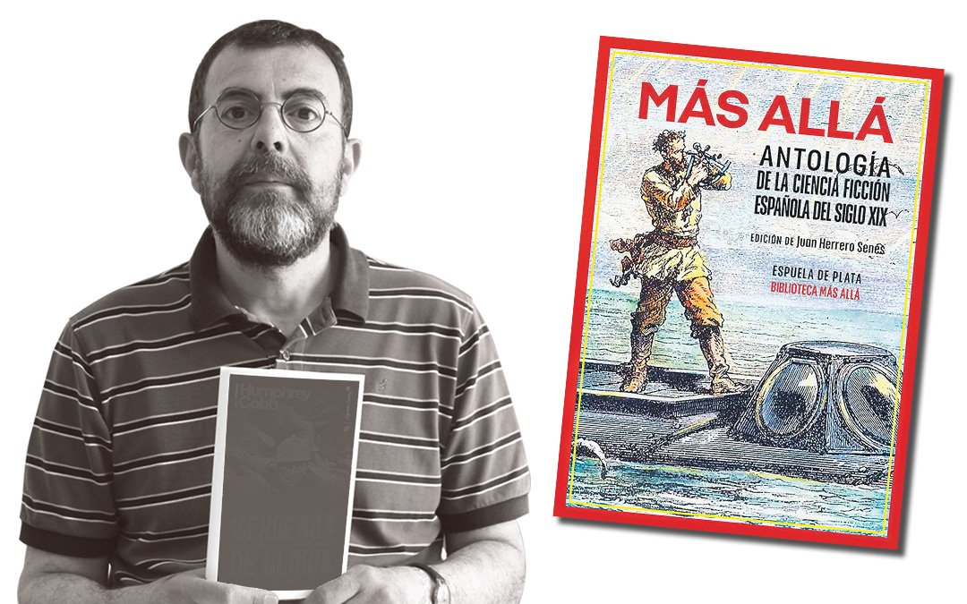 Más allá, antología de la ciencia ficción española del siglo XIX./ Miguel Ibáñez