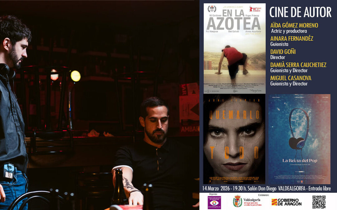 Foto fija del rodaje de 'Quemarlo todo', de Miguel Casanova; y los carteles de los cortometrajes que se proyectarán en Valdealgorfa. / L.C.